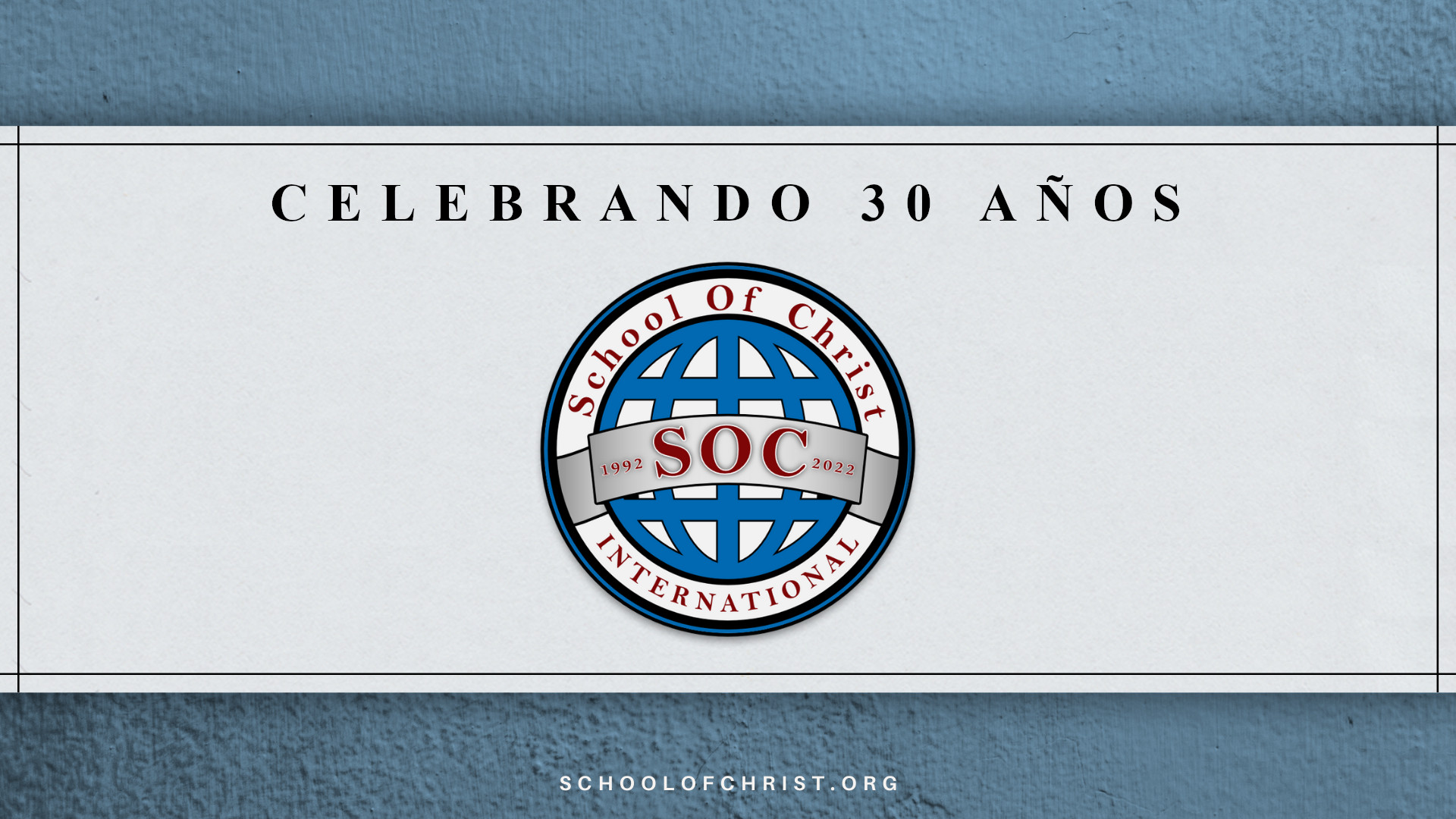Báner Celebrando 30 años con SOC logo